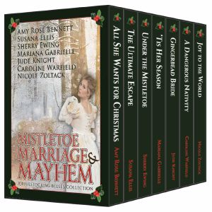 [Sailing Home 02] • Mistletoe, Marriage, and Mayhem · a Bluestocking Belles Collection